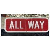 FEDERAL/STATE REGULATORY SIGN-"ALL WAY"