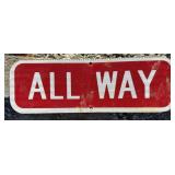 FEDERAL/STATE REGULATORY SIGN-"ALL WAY"