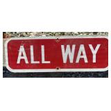 FEDERAL/STATE REGULATORY SIGN-"ALL WAY"