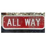 FEDERAL/STATE REGULATORY SIGN-"ALL WAY"