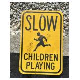 REGULATORY SIGN-"SLOW/CHILDREN AT PLAY"