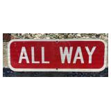 FEDERAL/STATE REGULATORY SIGN-"ALL WAY"