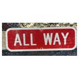 FEDERAL/STATE REGULATORY SIGN-"ALL WAY"