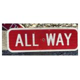 FEDERAL/STATE REGULATORY SIGN-"ALL WAY"