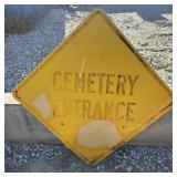 FEDERAL/STATE REGULATORY SIGN-"CEMETERY ENTRANCE"