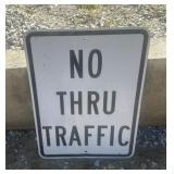 REGULATORY SIGN-"NO THRU TRAFFIC"