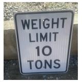 FEDERAL/STATE REGULATORY SIGN-"WEIGHT LIMIT~10TON"