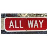 FEDERAL/STATE REGULATORY SIGN-"ALL WAY"