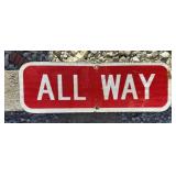 FEDERAL/STATE REGULATORY SIGN-"ALL WAY"
