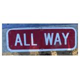 FEDERAL/STATE REGULATORY SIGN-"ALL WAY"
