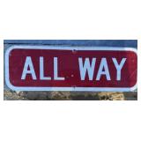 FEDERAL/STATE REGULATORY SIGN-"ALL WAY"