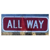 FEDERAL/STATE REGULATORY SIGN-"ALL WAY"