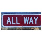 FEDERAL/STATE REGULATORY SIGN-"ALL WAY"