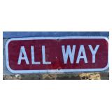 FEDERAL/STATE REGULATORY SIGN-"ALL WAY"
