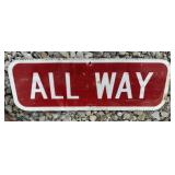 (1)FEDERAL/STATE REGULATORY SIGN-"ALL WAY"