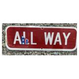 (1)FEDERAL/STATE REGULATORY SIGN-"ALL WAY"
