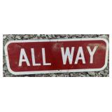 (1)FEDERAL/STATE REGULATORY SIGN-"ALL WAY"