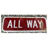 (1)FEDERAL/STATE REGULATORY SIGN-"ALL WAY"