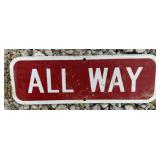 (1)FEDERAL/STATE REGULATORY SIGN-"ALL WAY"