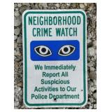 (1)REGULATORY SIGN-"CRIME WATCH"