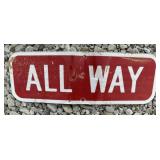 (1)FEDERAL/STATE REGULATORY SIGN-"ALL WAY"