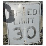 1)FEDERAL/STATE REGULATORY SIGN-SPEED LIMIT 30 MPH