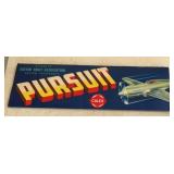 (50 COUNT) VINTAGE "CRATE" LABEL-"PURSUIT"