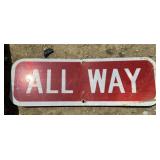 FEDERAL/STATE REGULATORY SIGN-"ALL WAY"