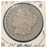 1878 MORGAN SILVER DOLLAR ***FIRST YEAR*** (90%