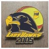 LAPEL PIN-:LADY HAWKS~2005"