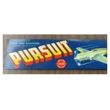 (45 COUNT) VINTAGE CRATE LABEL-"PURSUIT"