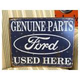 Genuine Parts Used Here, Ford, Metal sign.