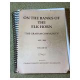 On the Banks of the Elk Horn: The Graham Community, Volume III (1975-2000)