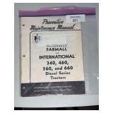 International Harvester McCormick Farmall 340, 460, 560, and 660 Diesel Series Tractors Preventive Maintenance Manual