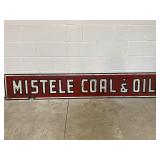 Vtg Mistele Coal & Oil Porcelain Sign