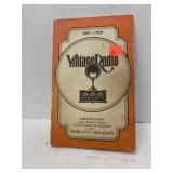Vintage Radio Book.  History of Radios 1887-1928