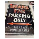 Bears Fan Parking. Metal sign. 12x9