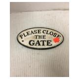 Please Close The Gate
Fence Sign 
Approximately