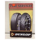 DUNLOP Metal sign. 12x 8