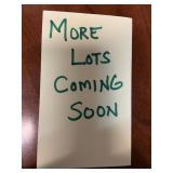 More Lots Coming Soon
