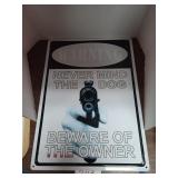 Metal Sign "Warning Never Mind The Dog  Beware of