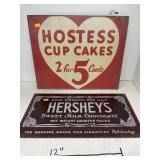 2 Metal Signs. Hostess 15x12in. Hersheys