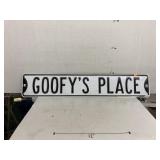 Metal Goofyï¿½s Place sign