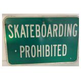 Metal Skateboarding Prohibited Road Sign