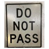 Metal Do Not Pass Street Sign