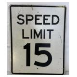 Metal Speed Limit 15 Road Sign