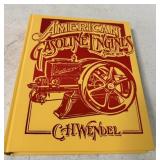 C. H. Wendell 2nd edition Gas Engine Book