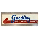 Goodling Red Carpet Service plastic sign