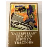 Caterpillar Ten & Fifteen Tractors Brochure