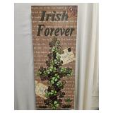 10 x 24 Irish Forever